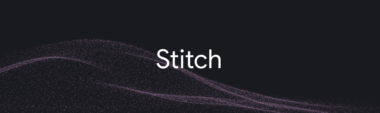 Google Stitch